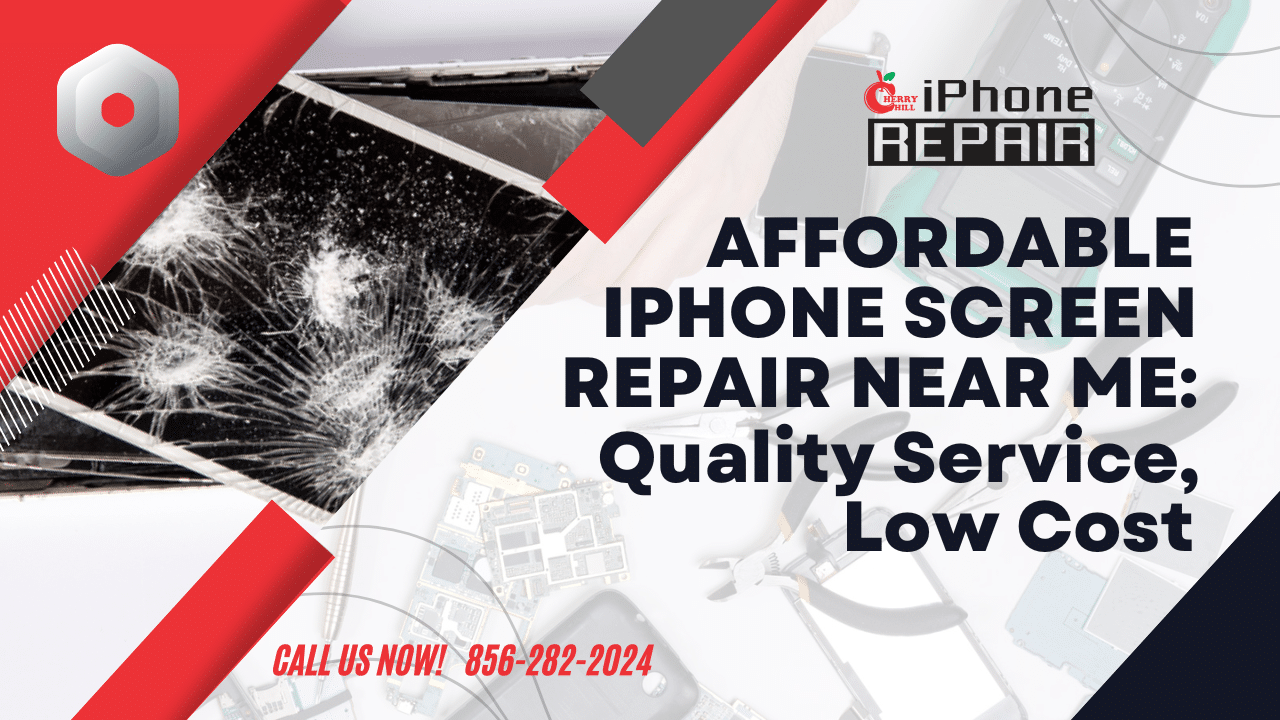 Affordable iPhone Screen Repair Near Me: Quality Service, Low Cost