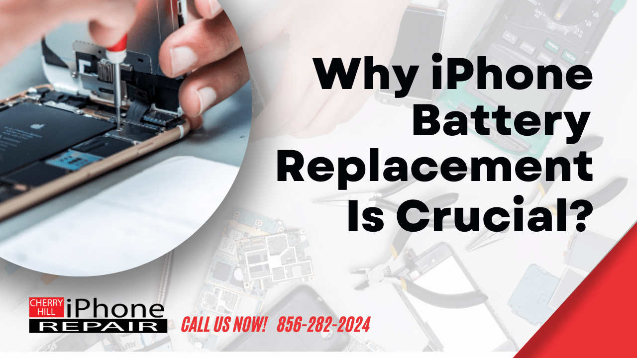 Why iPhone Battery Replacement Is Crucial?